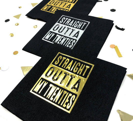 Straight Outta My Twenties Cocktail Napkins – Perfect for 30th Birthday Party Decor