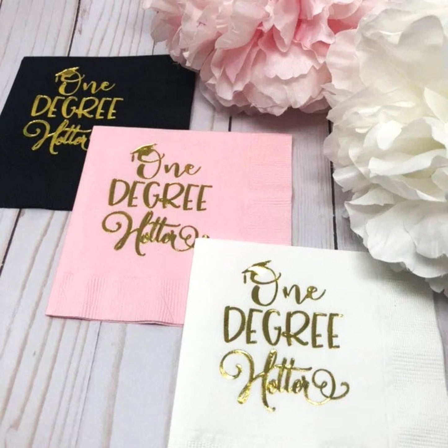 One Degree Hotter Graduation Cocktail Napkins – Stylish Party Decorations for Graduation Celebrations