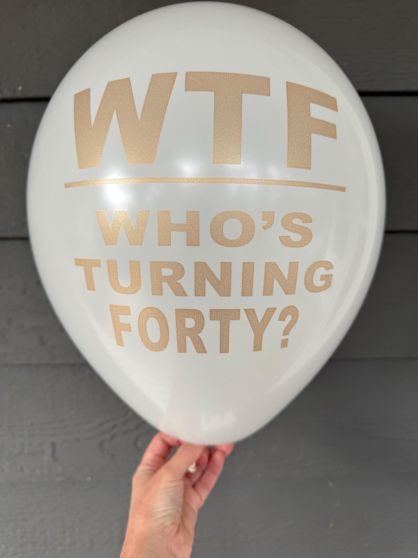 WTF Who’s Turning Forty? Balloons – Bold & Hilarious 40th Birthday Decor