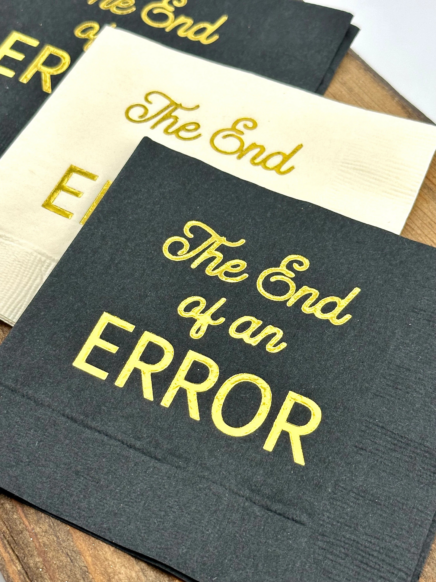 The End of an Error Party Napkins – Perfect for Divorce Party Celebrations