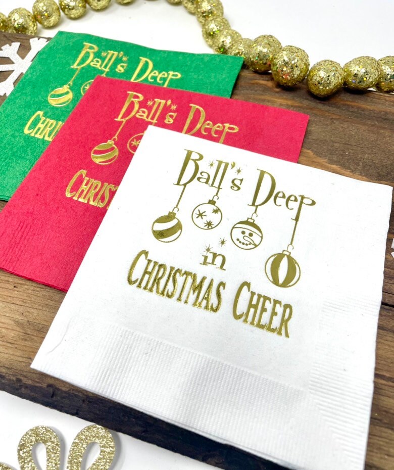 Balls Deep in Christmas Cheer Cocktail Napkins – Funny Holiday Party Napkins with Ornament Design