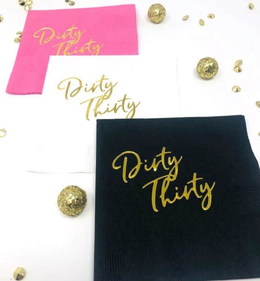 Dirty Thirty Cocktail Napkins – Fun & Stylish Decor for 30th Birthday Parties