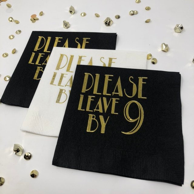 Please Leave by 9 Cocktail Napkins – Fun Gift for Hostess, Housewarming, or Bar Decorations