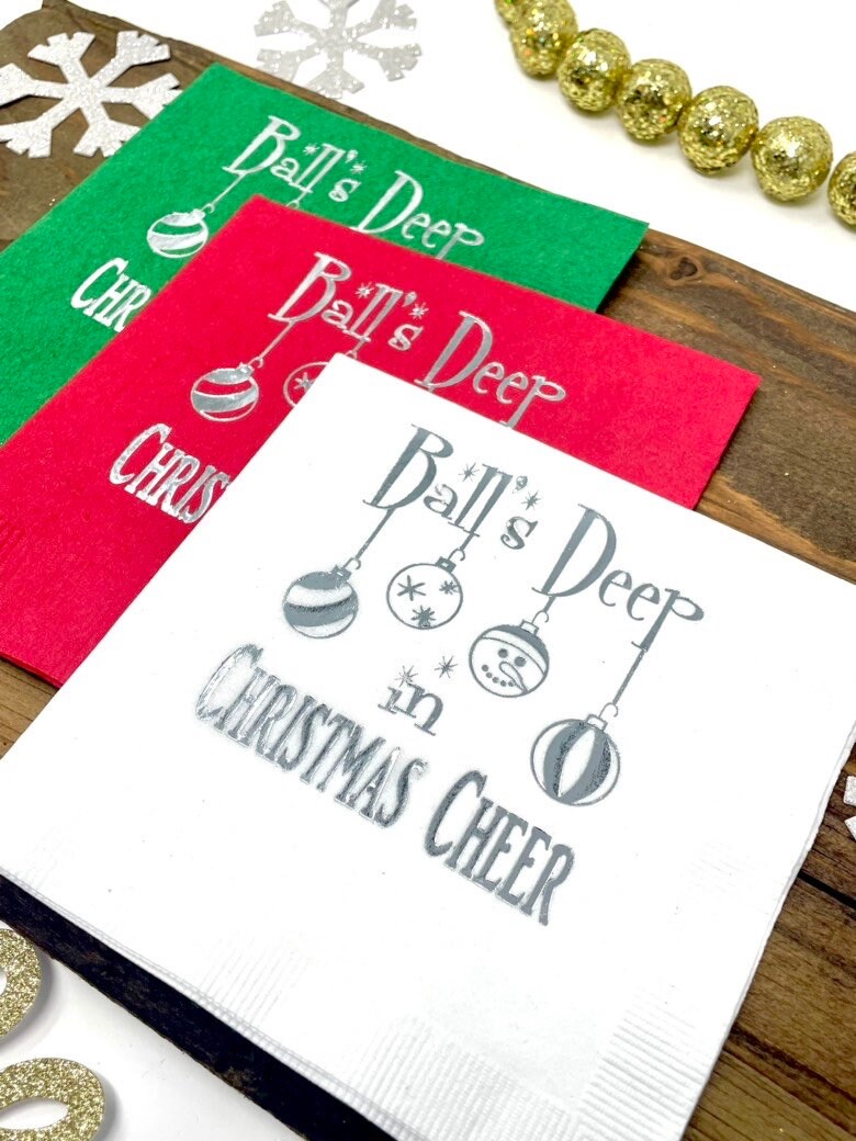 Balls Deep in Christmas Cheer Cocktail Napkins – Funny Holiday Party Napkins with Ornament Design