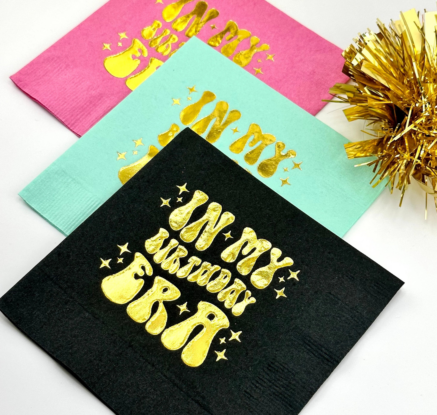 In My Birthday Era cocktail napkins foil stamped