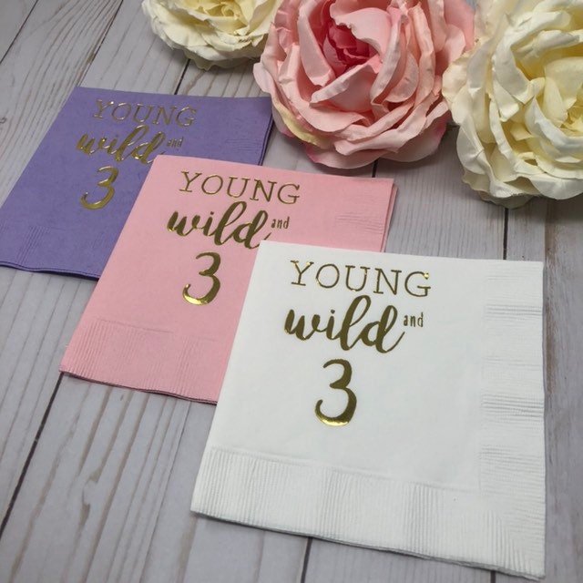 Young Wild and 3 Cocktail Napkins – Perfect for 3rd Birthday Party Decor