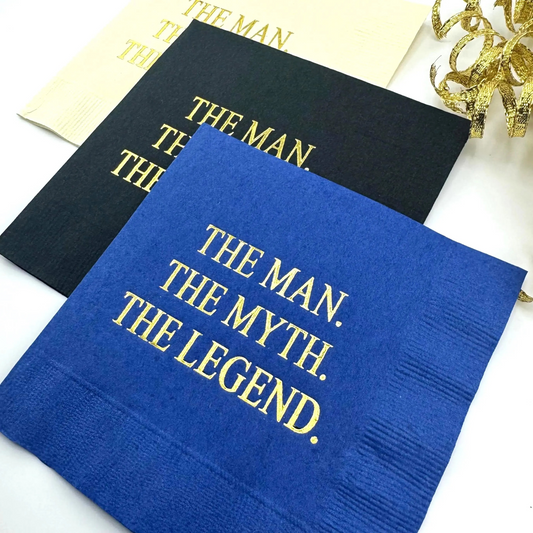 The Man, The Myth, The Legend Cocktail Napkins – Perfect for Birthdays & Retirement Parties