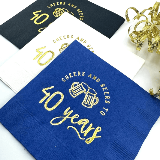 Cheers and Beers to 40 Years cocktail napkins foil stamped