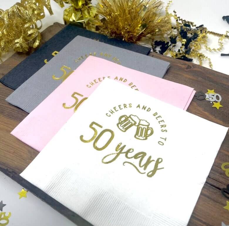 Cheers and Beers to 50 Years napkins foil stamped