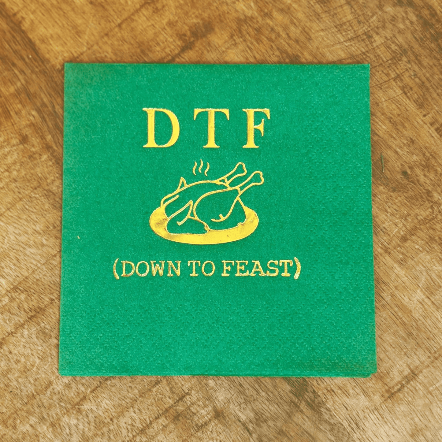 Funny Thanksgiving Cocktail Napkins DTF Down to Feast