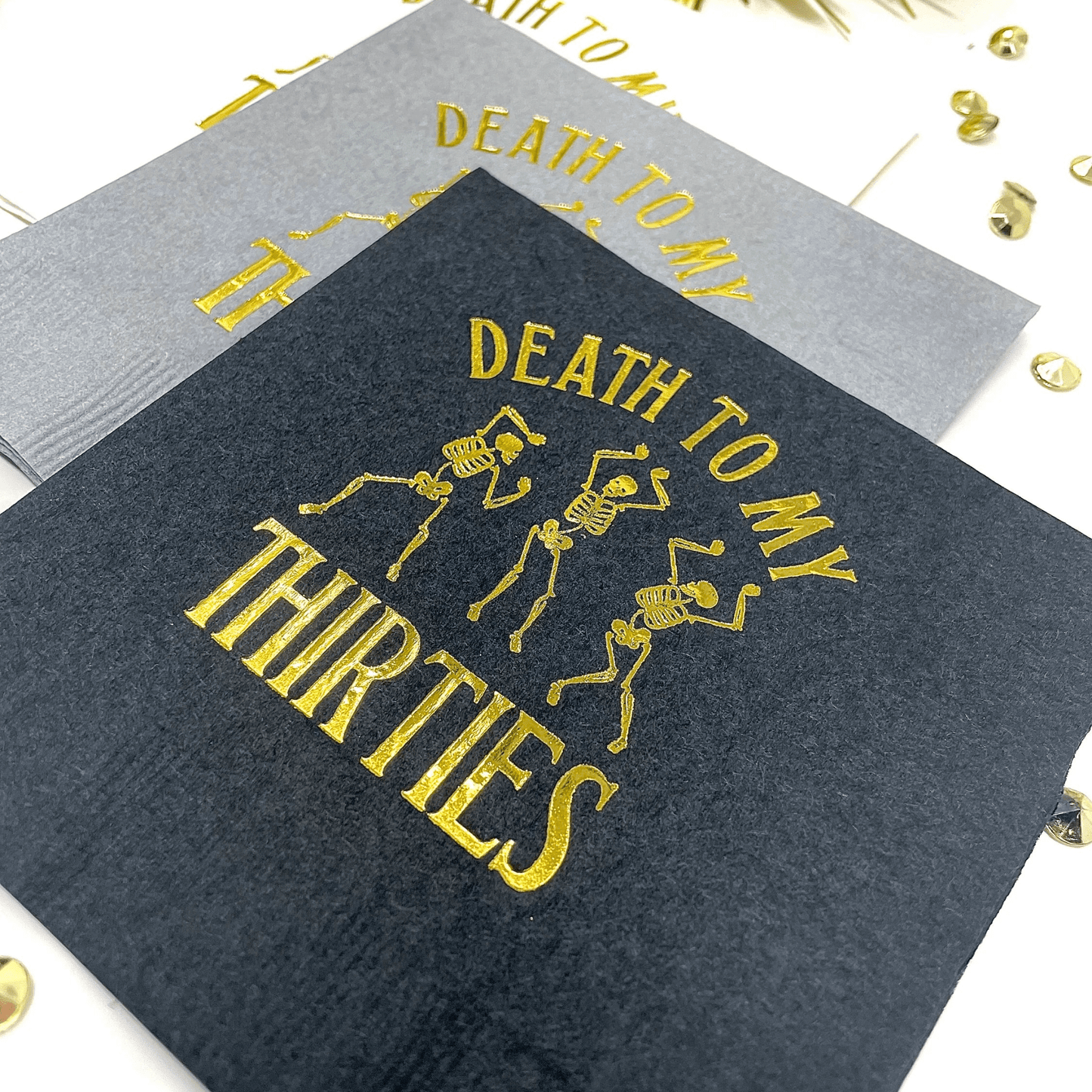 Death to My Thirties cocktail napkins