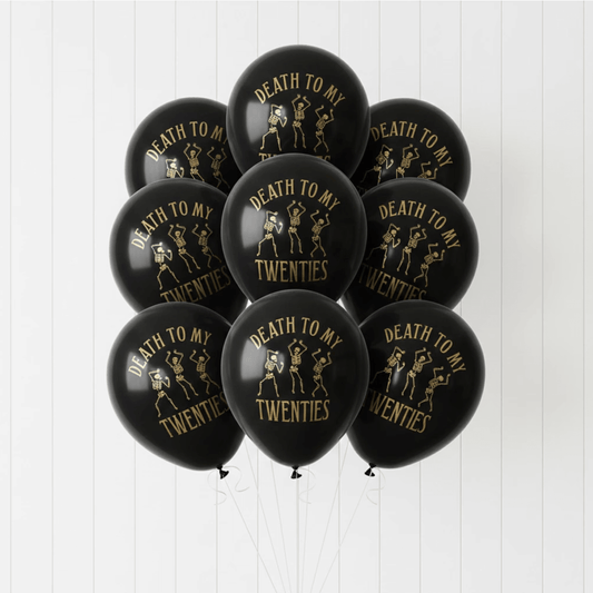 Death to My Twenties balloons black and gold