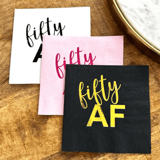 Fifty AF cocktail napkins foil stamped