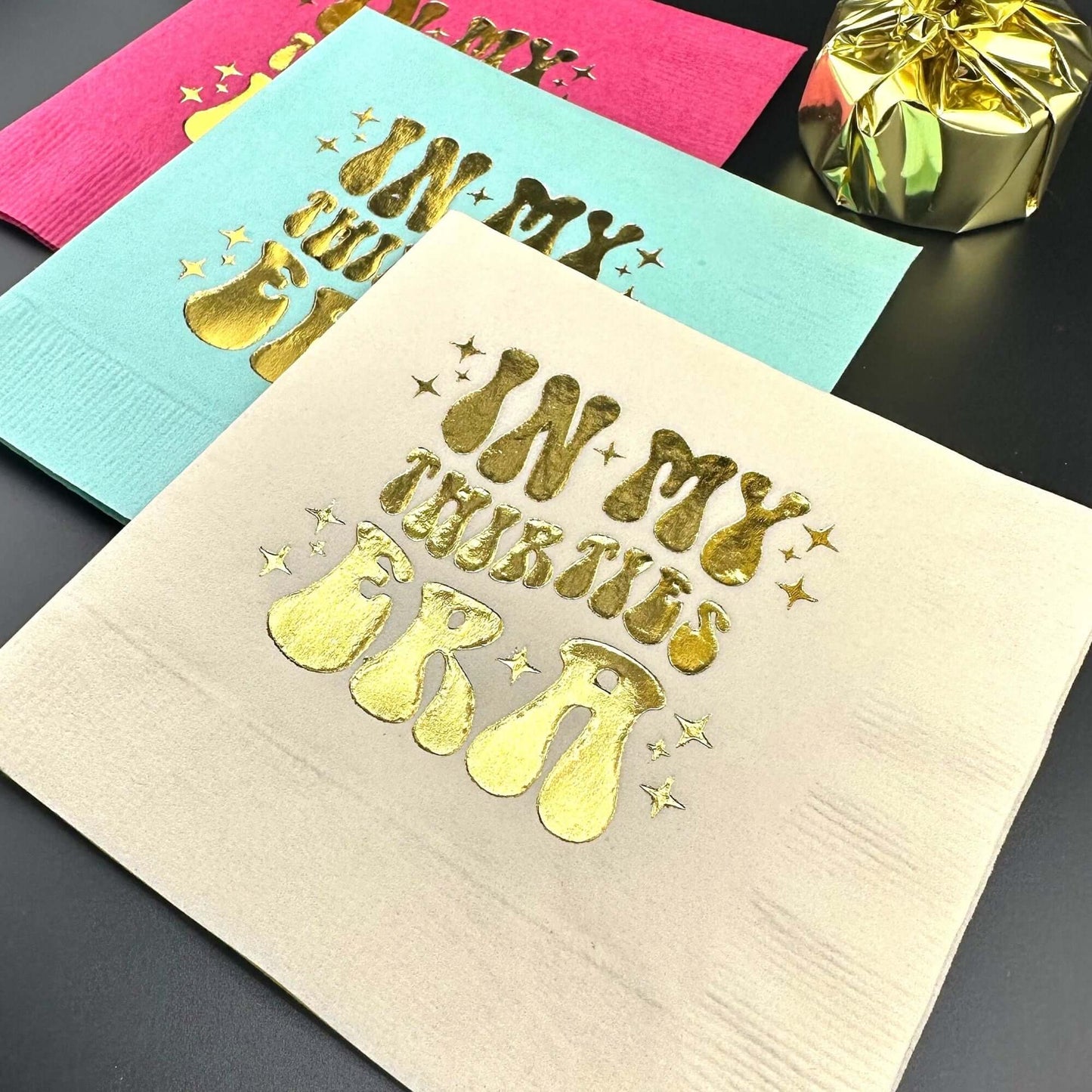 In My Thirties Era cocktail napkins foil stamped in gold