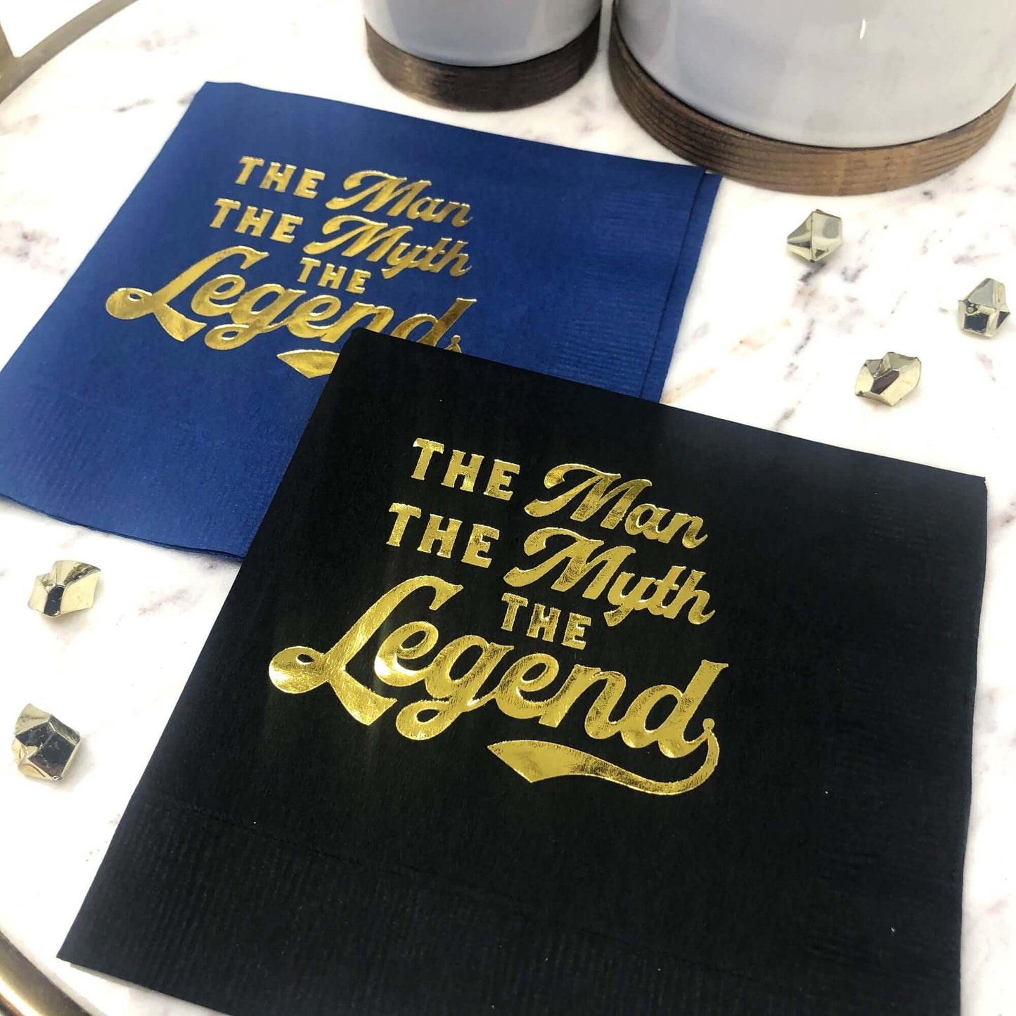 The Man The Myth The Legend cocktail napkins foil stamped Milestone Party Decor