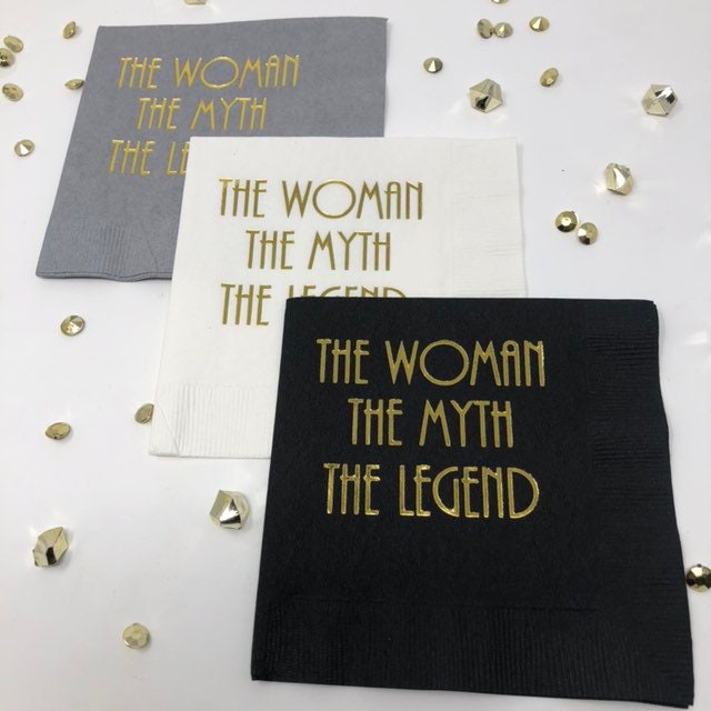 The Woman, The Myth, The Legend Cocktail Napkins – Perfect for Birthdays or Retirement Parties