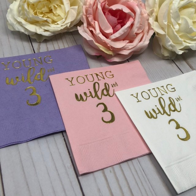 Young Wild and 3 Cocktail Napkins – Perfect for 3rd Birthday Party Decor