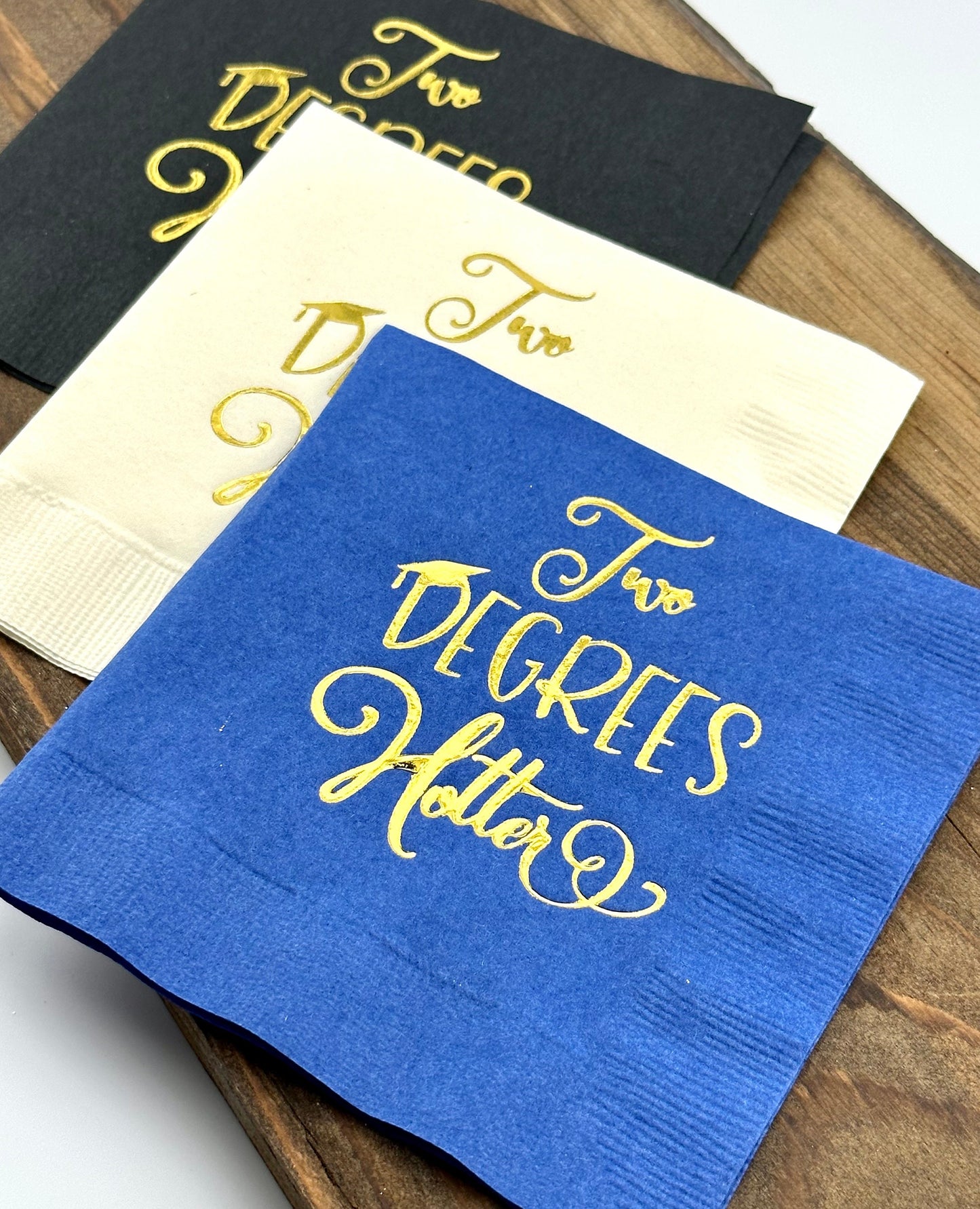 Two Degrees Hotter Graduation Cocktail Napkins – Perfect for Master’s, Law, or Graduate Degree Parties