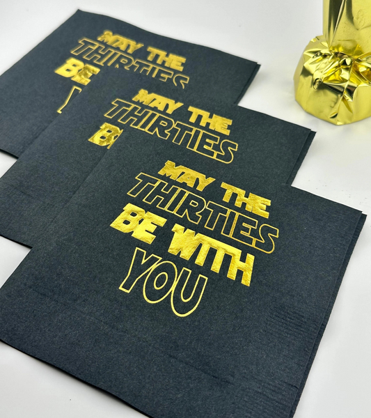 May the Thirties Be With You Cocktail Napkins – Perfect for a Star Wars-Themed 30th Birthday