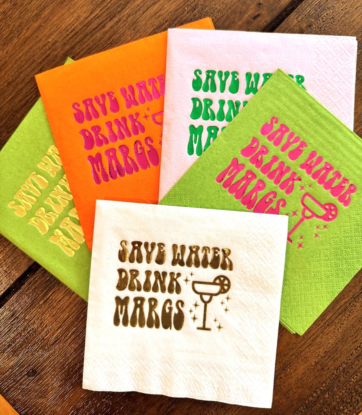 Margarita Cocktail Napkins – Save Water Drink Margs – foil-stamped cocktail napkins