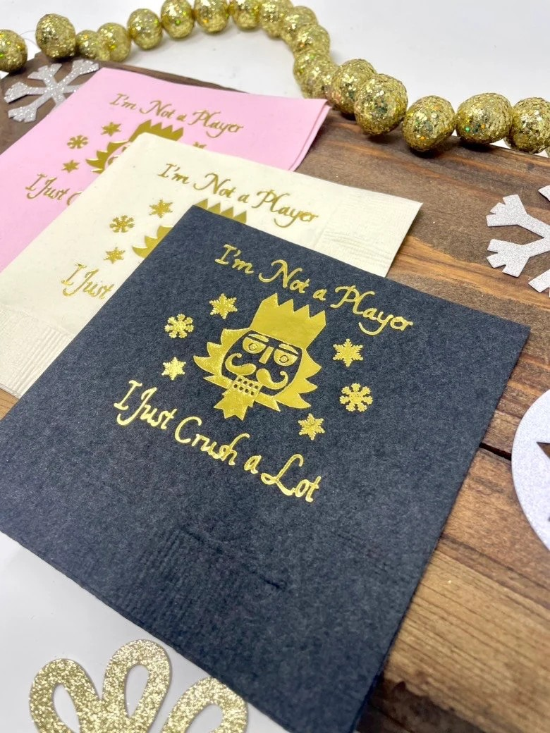 I'm Not a Player, I Just Crush a Lot Cocktail Napkins – Vintage Nutcracker Holiday Party Decor