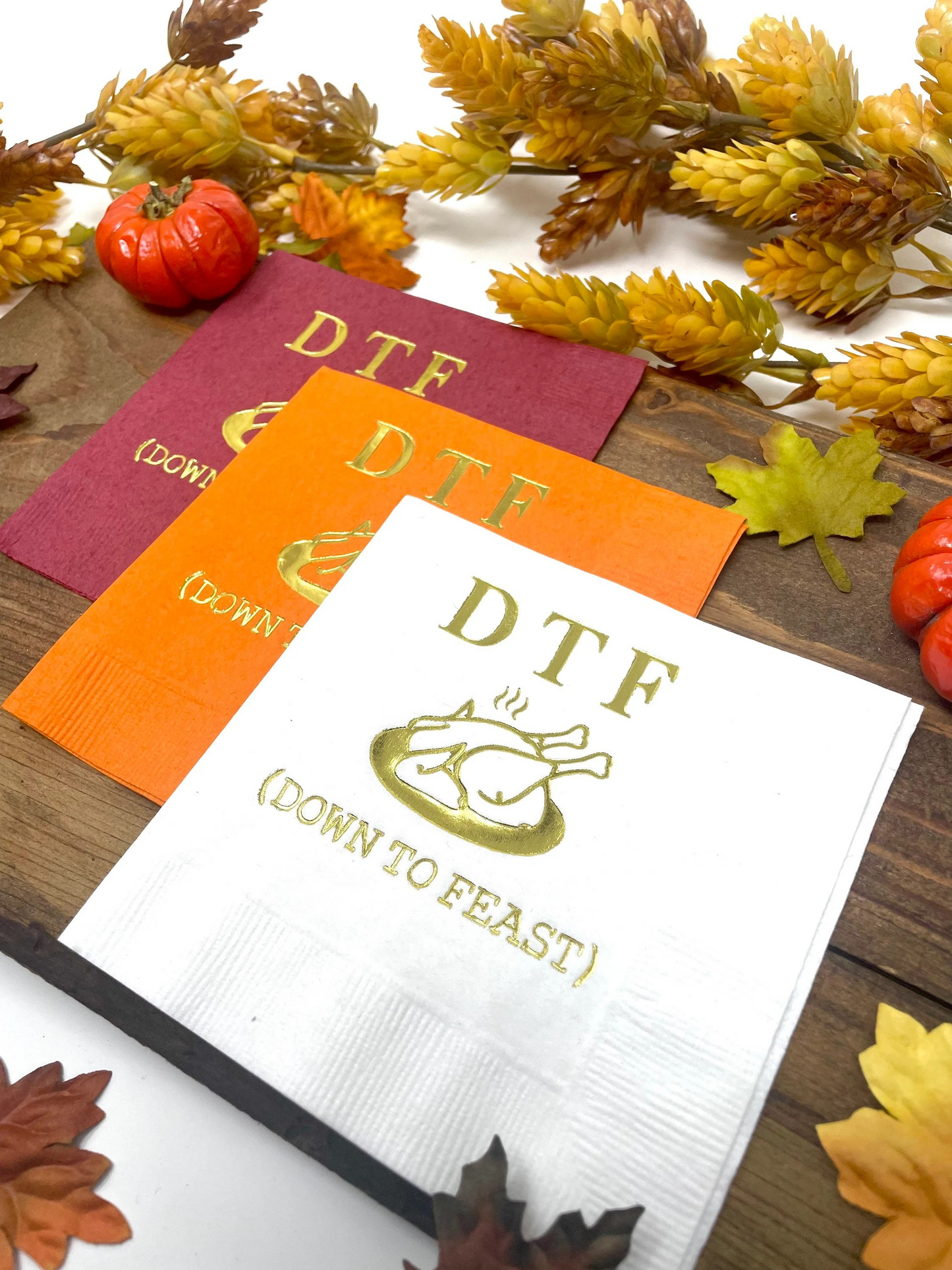 DTF (Down to Feast) Thanksgiving Napkins – Fun and Festive Party Decor