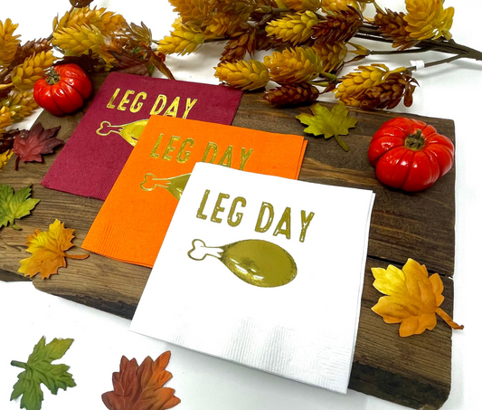 Leg Day Thanksgiving Napkins – Perfect for Thanksgiving & Friendsgiving Celebrations