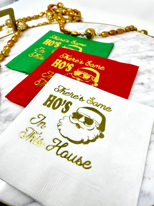 There's Some Ho's in the House Cocktail Napkins - Perfect for Christmas Parties