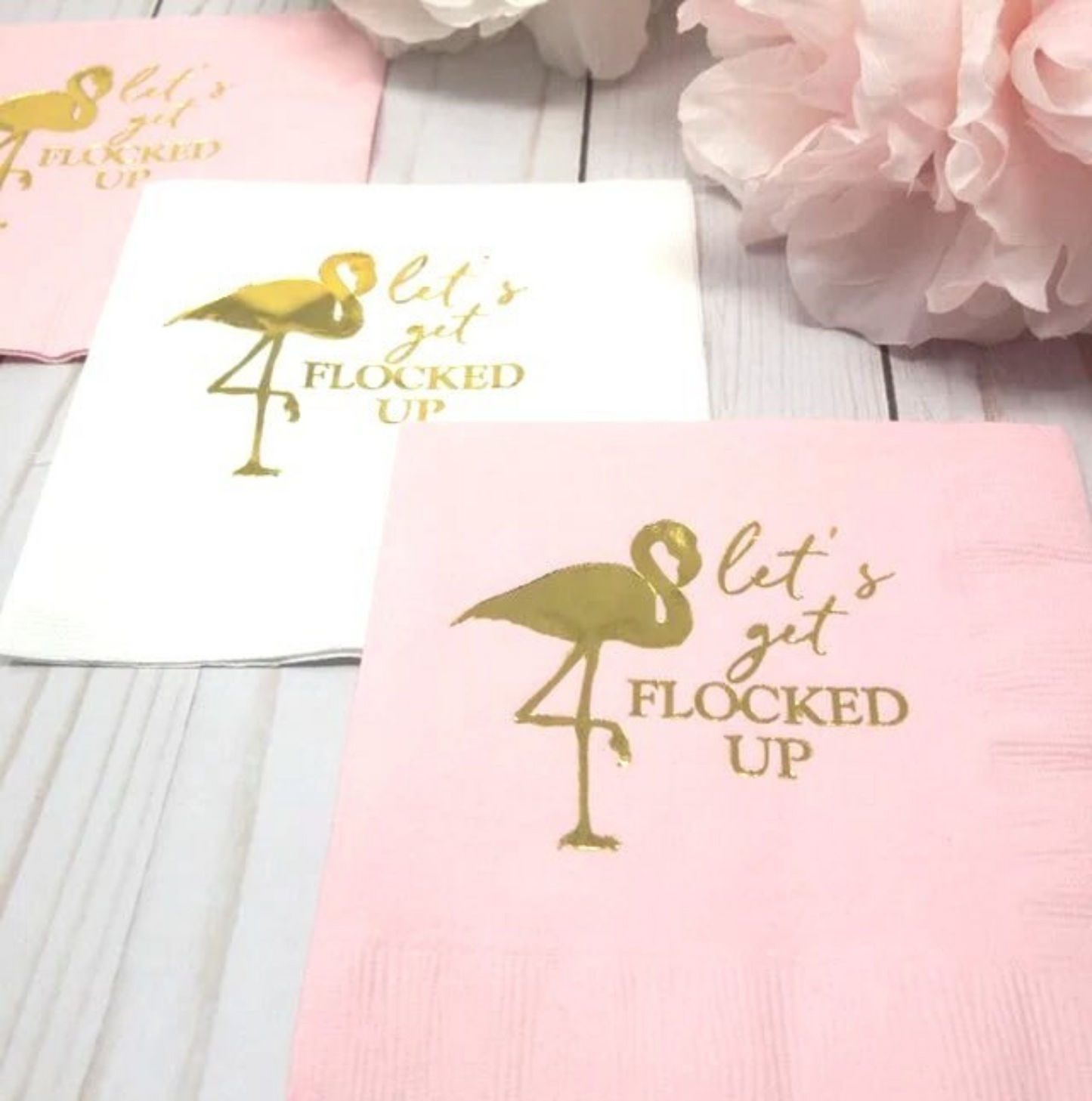 Let's Get Flocked Up Cocktail Napkins - Perfect for Bachelorette or Flamingo-Themed Parties