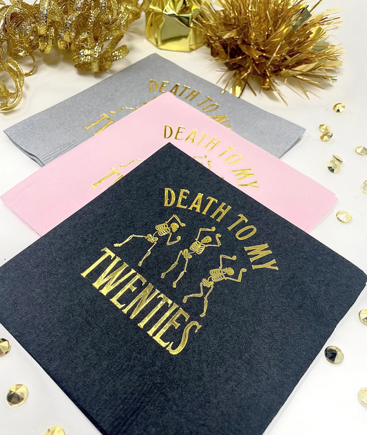 Death To My Twenties Cocktail Napkins – Perfect 30th Birthday Party Decor