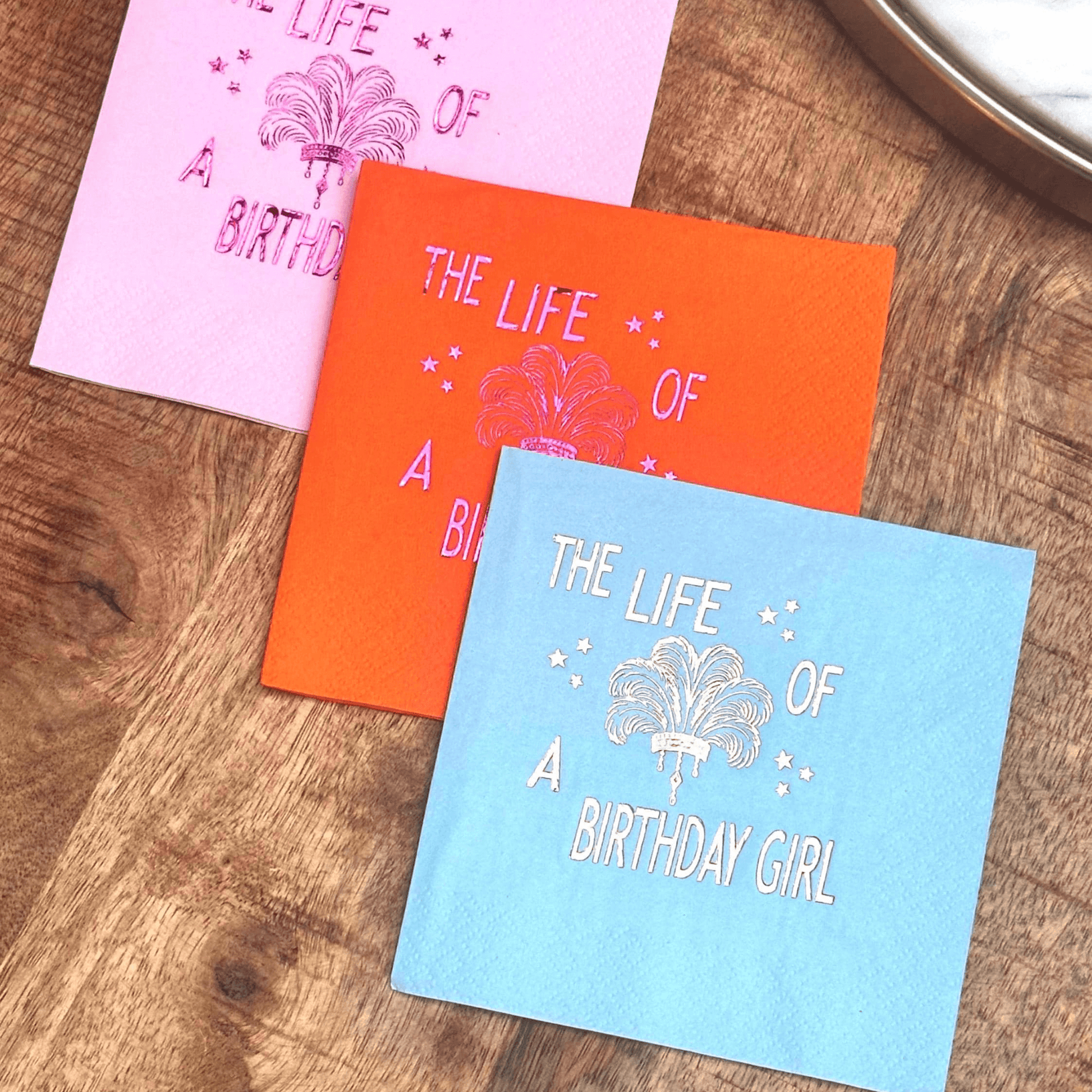 The Life of a Birthday Girl cocktail napkins foil stamped