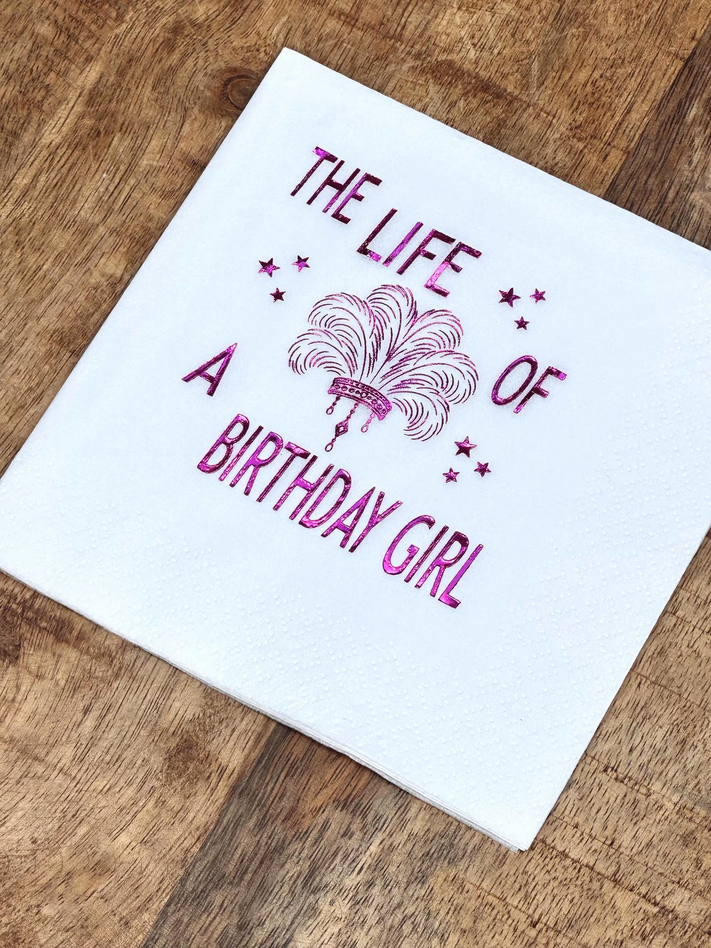 The Life of a Birthday Girl Napkins | Foil-Stamped Taylor-Inspired Party Decor